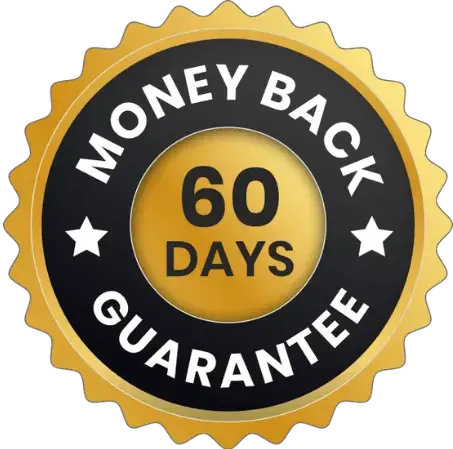 100% Satisfaction 60-Day Money-Back Guarantee